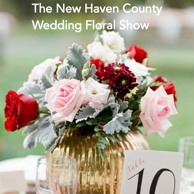 The New Haven County Wedding Floral Show