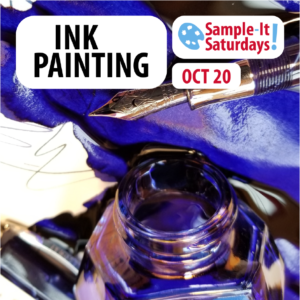 Sample-it Saturdays: Ink Painting @ Hull's Art Supply + Framing | New Haven | Connecticut | United States