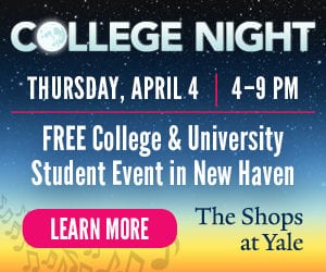 College Night @ The Shops at Yale - Broadway