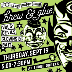 Brew & Glue: DIY Collage @ Hull's New Haven